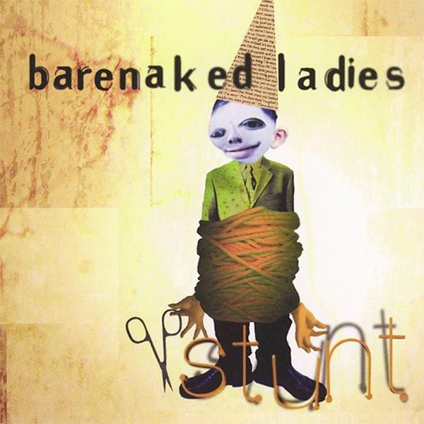 Barenaked Ladies - Stunt