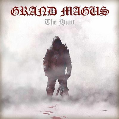 Grand Magus – The Hunt