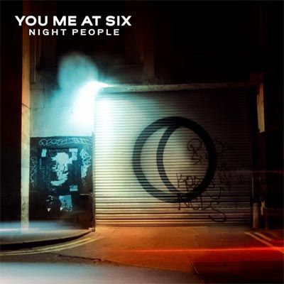You Me at Six – Night People