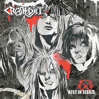 Crashdïet – Rest in Sleaze