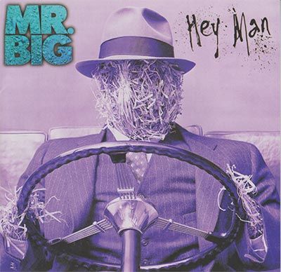 Mr. Big – Hey Man