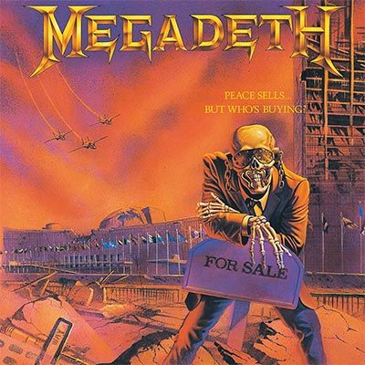 Megadeth – Peace Sells… But Who’s Buying?