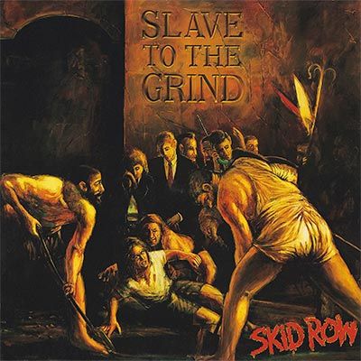 Skid Row – Slave to the Grind