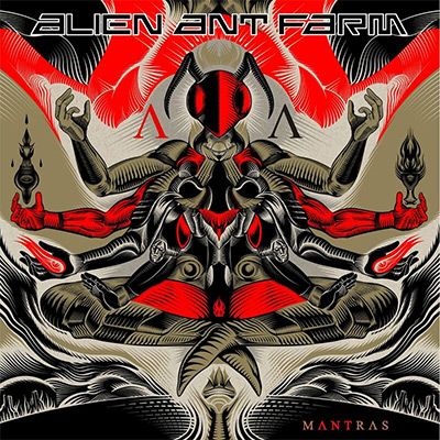 Alien Ant Farm – Mantras