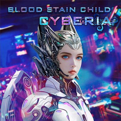 Blood Stain Child – Cyberia